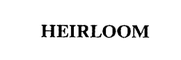 HEIRLOOM trademark