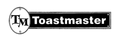 TM TOASTMASTER trademark