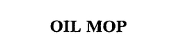 OIL MOP trademark