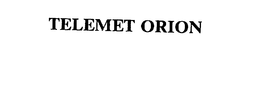 TELEMET ORION trademark