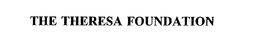 THE THERESA FOUNDATION trademark