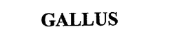 GALLUS trademark