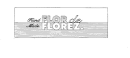 HAND MADE FLOR DE FLOREZ. trademark