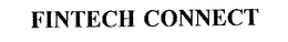 FINTECH CONNECT trademark