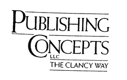 PUBLISHING CONCEPTS LLC THE CLANCY WAY trademark