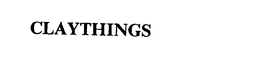 CLAYTHINGS trademark
