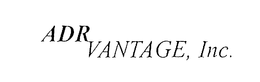 ADR VANTAGE, INC. trademark