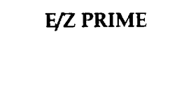 E/Z PRIME trademark