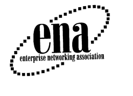 ENA ENTERPRISE NETWORKING ASSOCIATION trademark