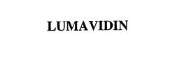 LUMAVIDIN trademark