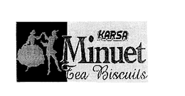 KARSA MINUET TEA BISCUITS trademark