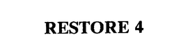 RESTORE 4 trademark