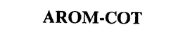 AROM-COT trademark
