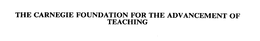 THE CARNEGIE FOUNDATION FOR THE ADVANCEMENT OF TEACHING trademark