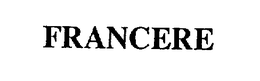 FRANCERE trademark
