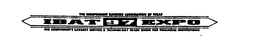 THE INDEPENDENT BANKERS ASSOCIATION OF TEXAS IBAT 97 EXPO THE SOUTHWEST'S LARGEST SERVICE & TECHNOLOGY TRADE SHOW FOR FINANCIAL INSTITUTIONS trademark