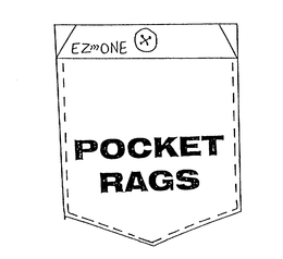 EZ>>>ONE X POCKET RAGS trademark