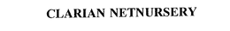CLARIAN NETNURSERY trademark