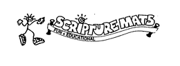 SCRIPTURE MATS FUN + EDUCATIONAL trademark
