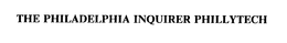THE PHILADELPHIA INQUIRER PHILLYTECH trademark