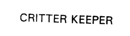 CRITTER KEEPER trademark