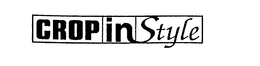 CROP IN STYLE trademark
