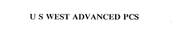 U S WEST ADVANCED PCS trademark