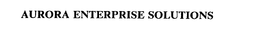 AURORA ENTERPRISE SOLUTIONS trademark