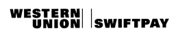 WESTERN UNION SWIFTPAY trademark