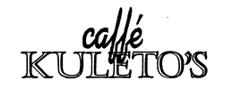 CAFFE KULETO'S trademark