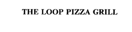 THE LOOP PIZZA GRILL trademark