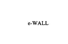 E-WALL trademark