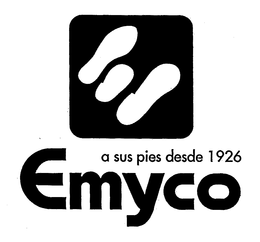 A SUS PIES DESDE 1926 EMYCO trademark