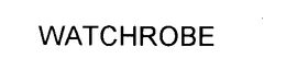 WATCHROBE trademark