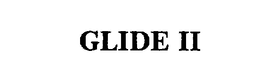 GLIDE II trademark