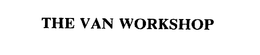 THE VAN WORKSHOP trademark