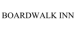 BOARDWALK INN trademark
