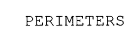 PERIMETERS trademark