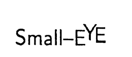 SMALL-EYE trademark
