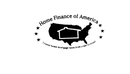 HOME FINANCE OF AMERICA LOWEST HOME MORTGAGE RATES FROM COAST TO COAST trademark