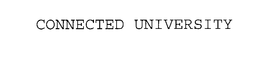 CONNECTED UNIVERSITY trademark