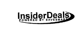 INSIDER DEALS POWERED BY SAVESMART trademark