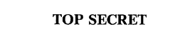 TOP SECRET trademark