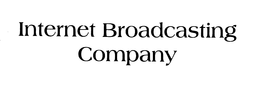 INTERNET BROADCASTING COMPANY trademark