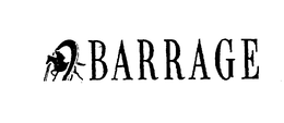 BARRAGE trademark