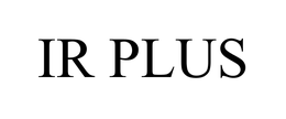 IR PLUS trademark