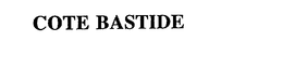 COTE BASTIDE trademark