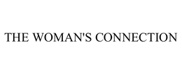 THE WOMAN'S CONNECTION trademark