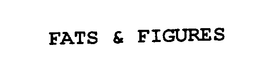 FATS & FIGURES trademark