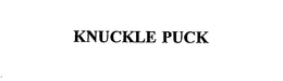 KNUCKLE PUCK trademark